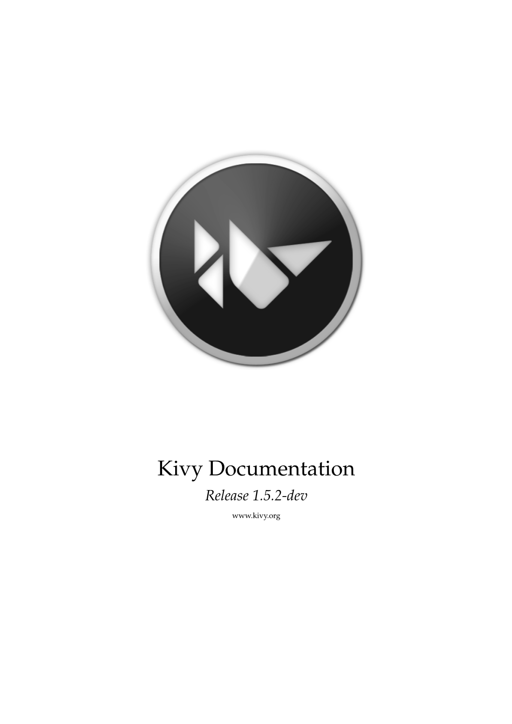 Kivy Documentation Release 1.5.2-Dev