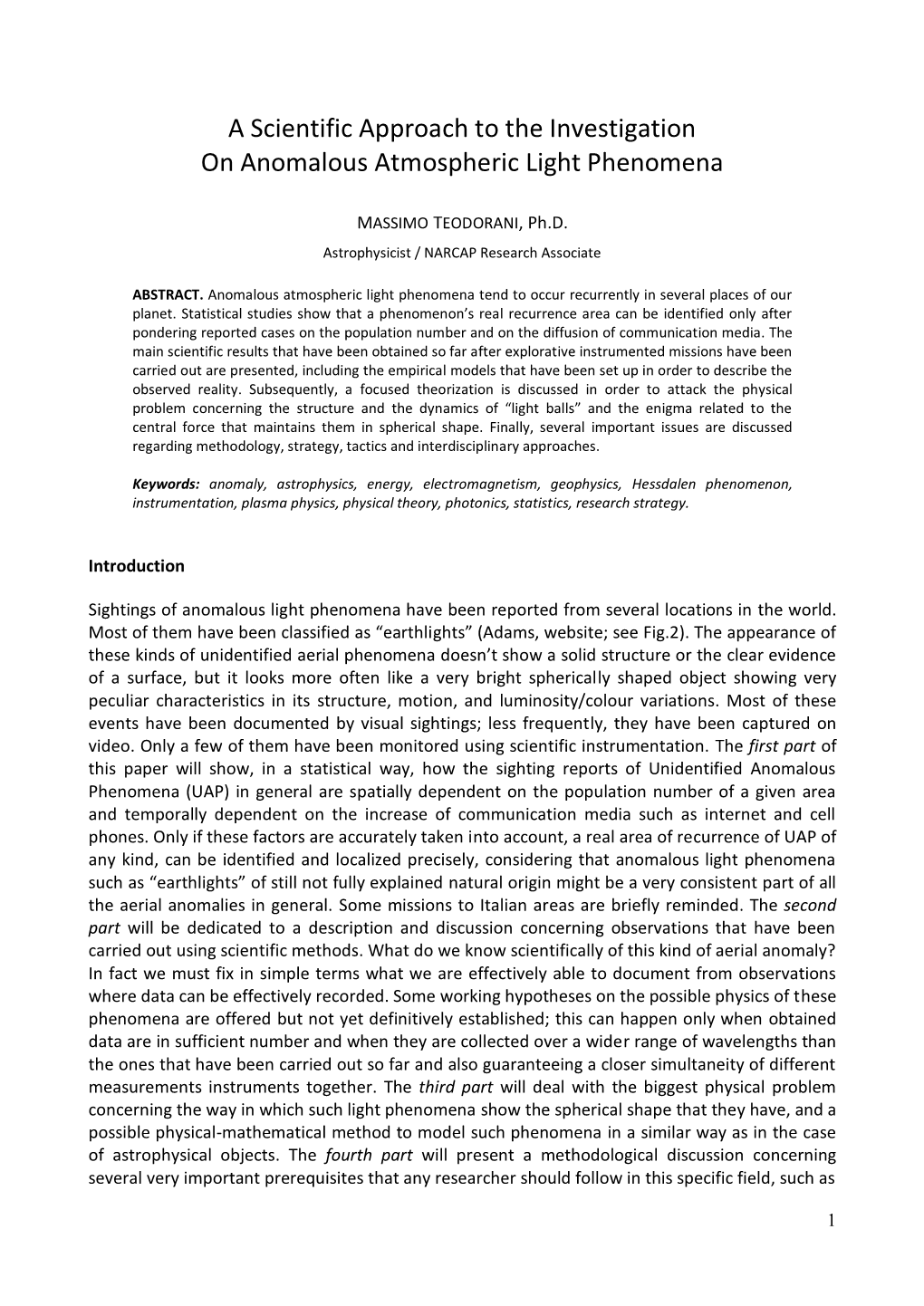 A Scientific Approach to the Investigation on Anomalous Atmospheric Light Phenomena