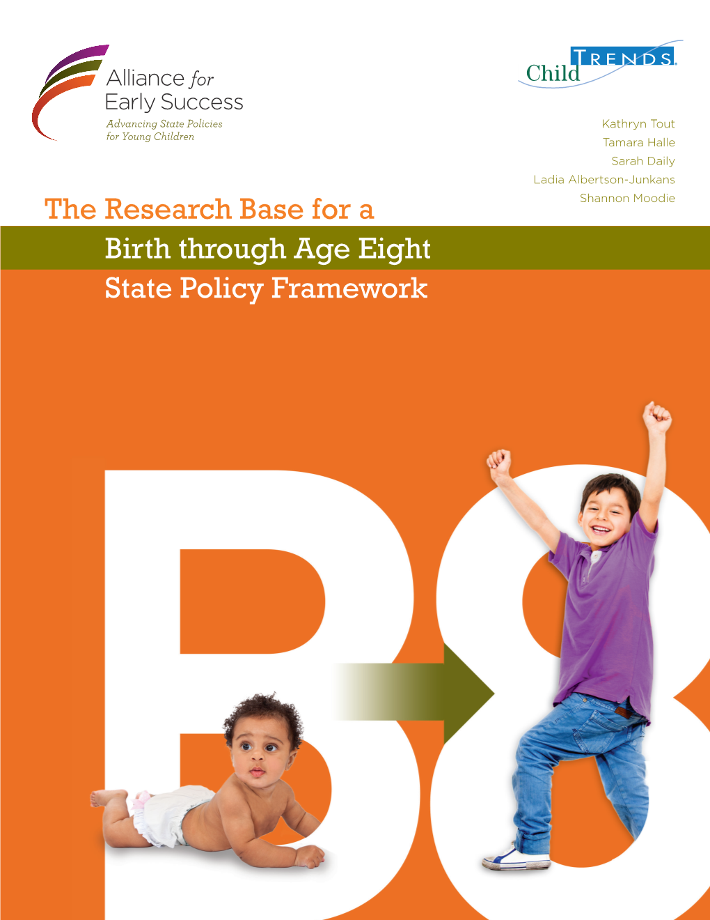 The Research Base for a Birth Through Age Eight State Policy Framework