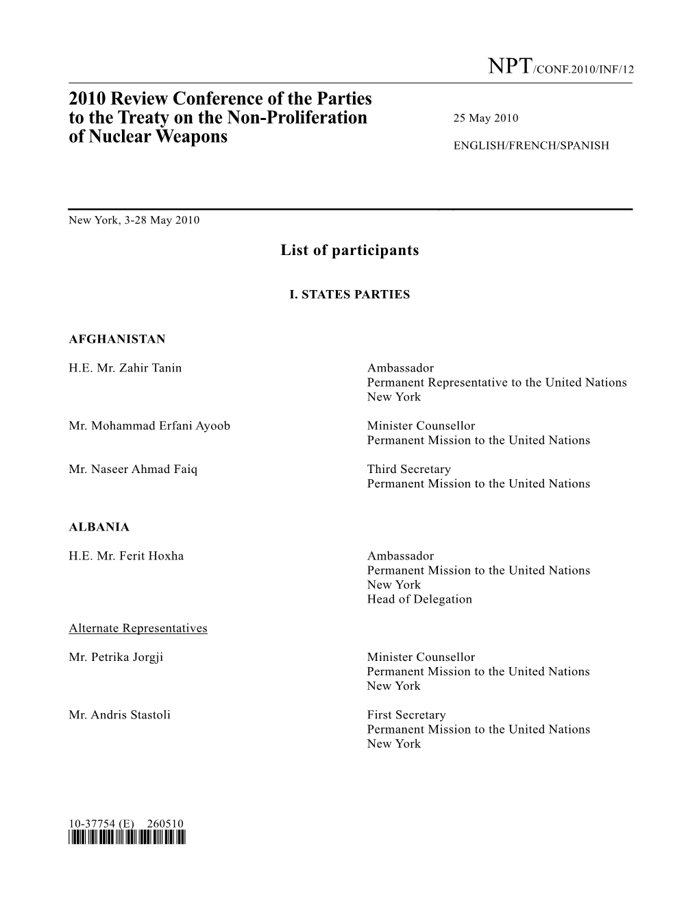 2010 Review Conference of the Parties to the Treaty on the Non-Proliferation 25 May 2010 of Nuclear Weapons ENGLISH/FRENCH/SPANISH