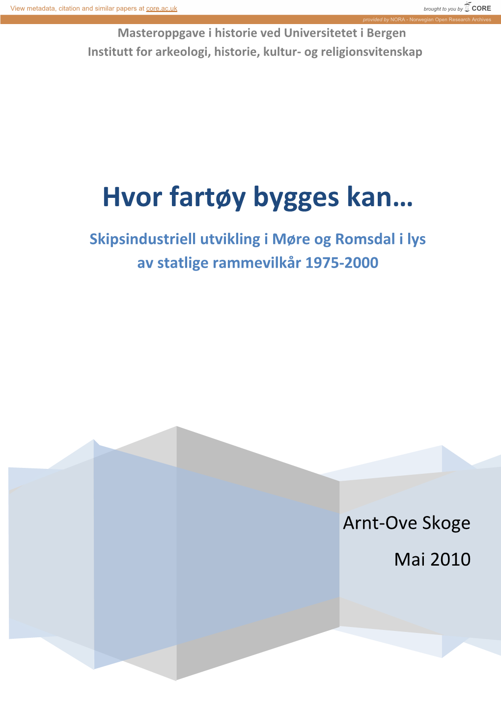Skipsindustri Og Statsstøtte 1975-2000