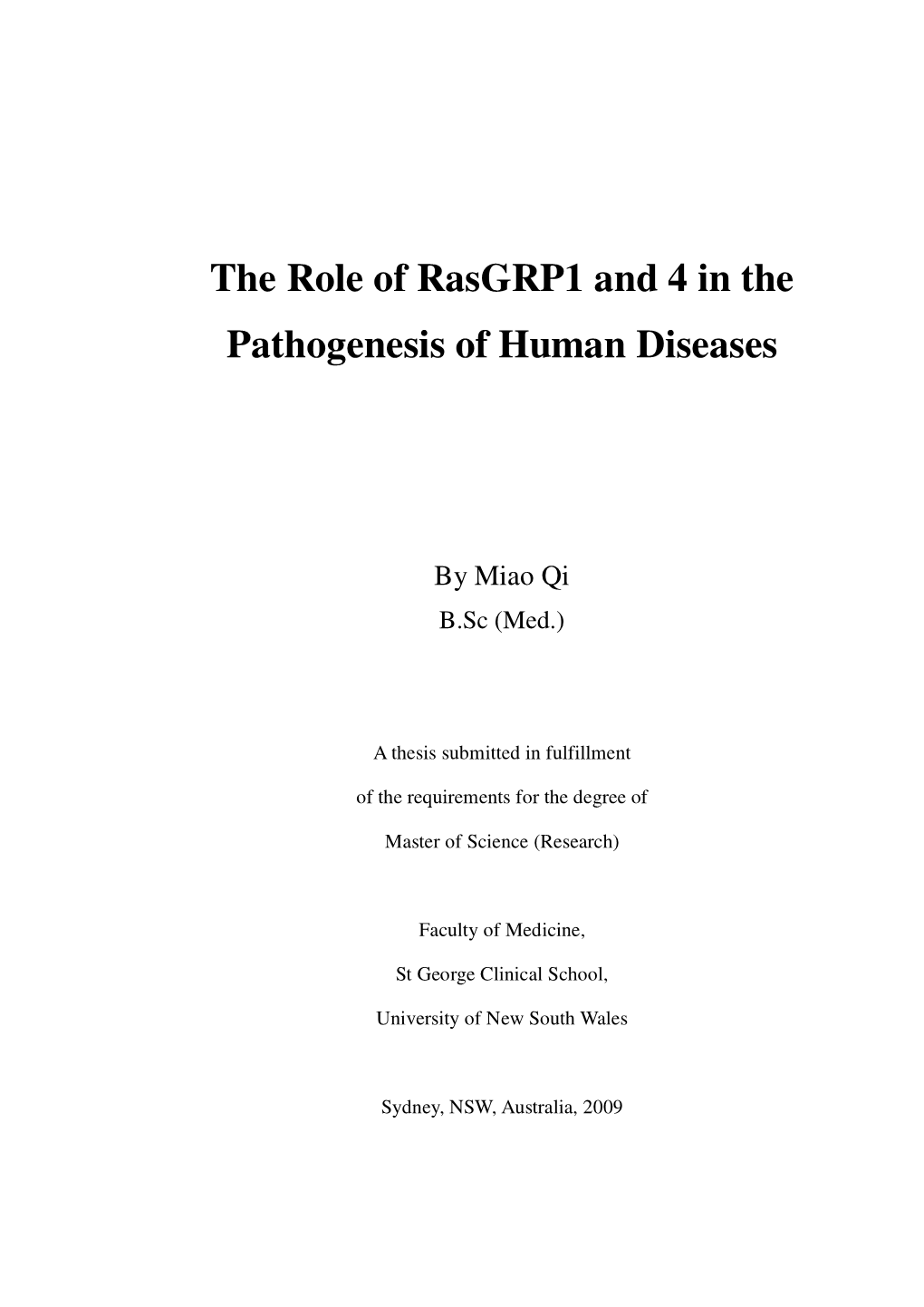The Role of Rasgrp1 and 4 in the Pathogenesis of Human Diseases