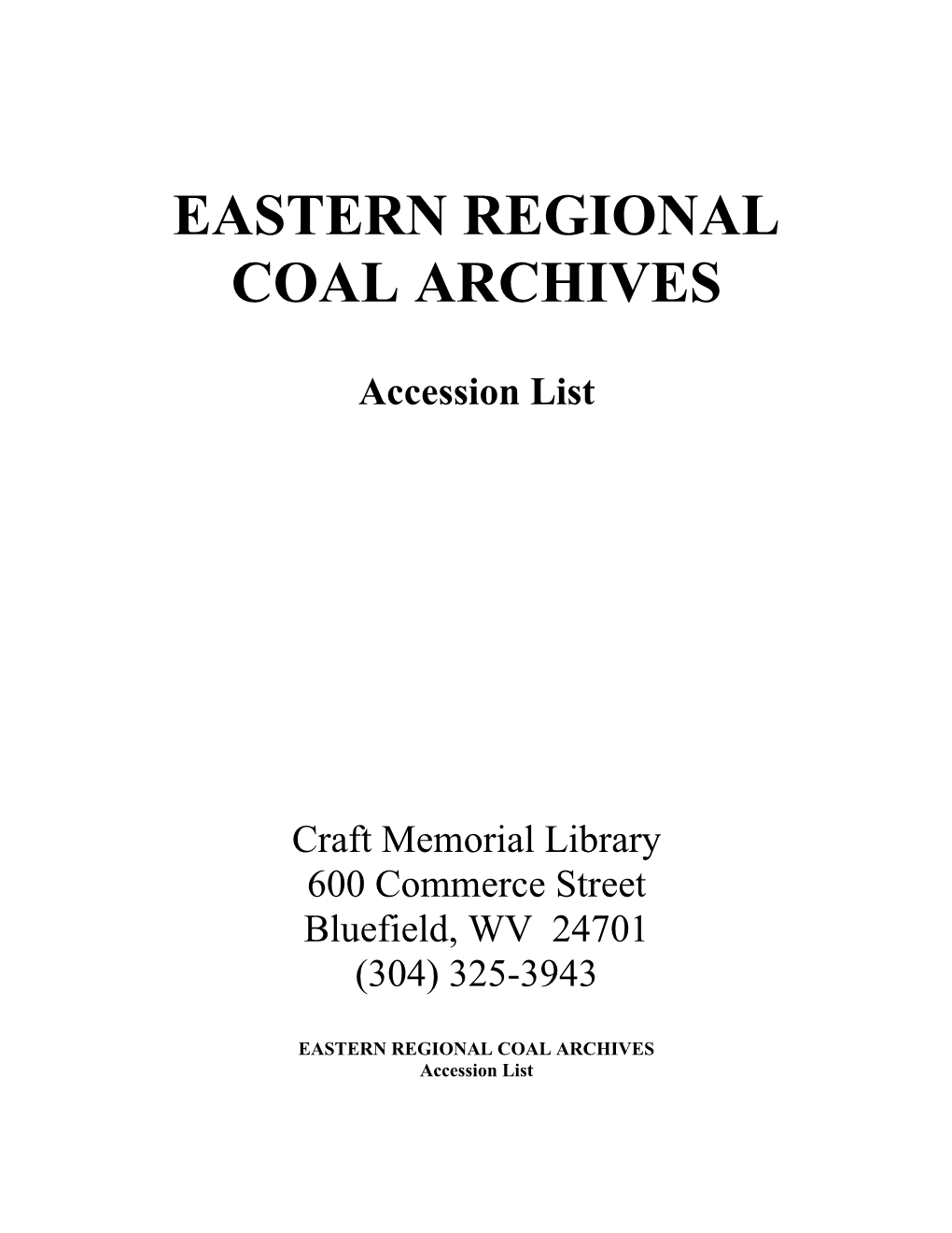 Eastern Regional Coal Archives