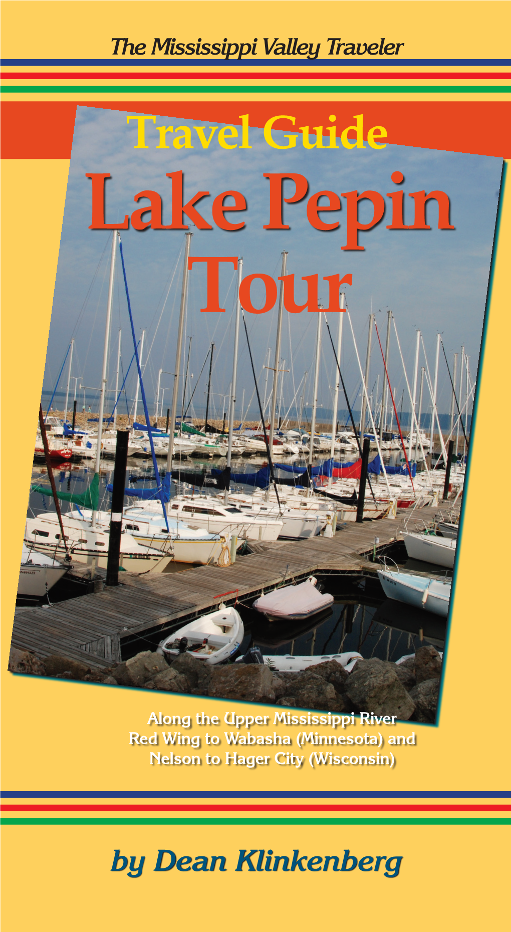 Lake Pepin Tour