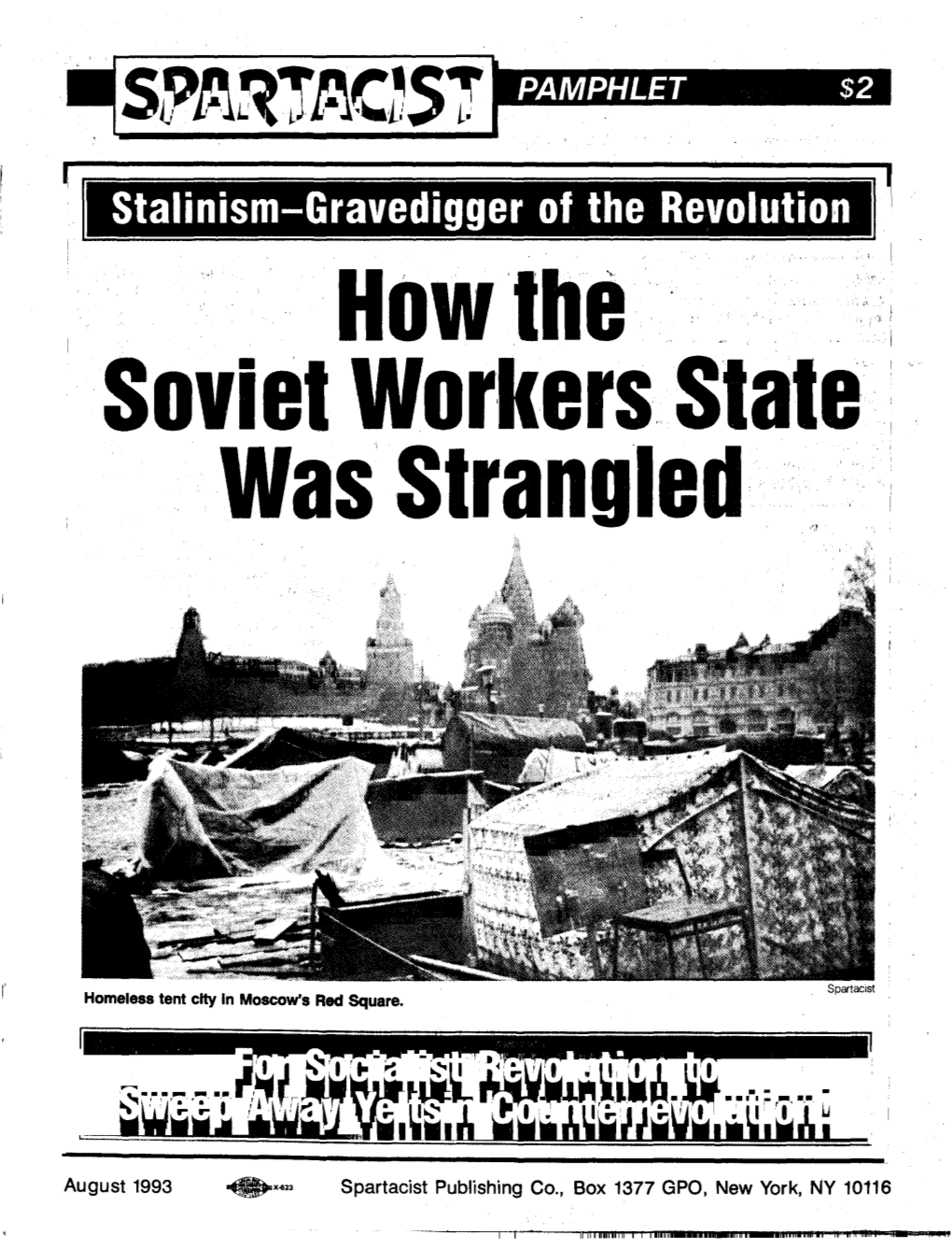 How Soviet State Was Strangled