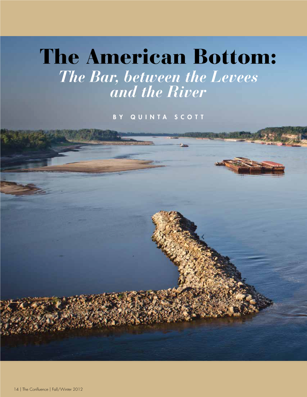 The American Bottom: the Bar, Between the Levees and the River | the Confluence