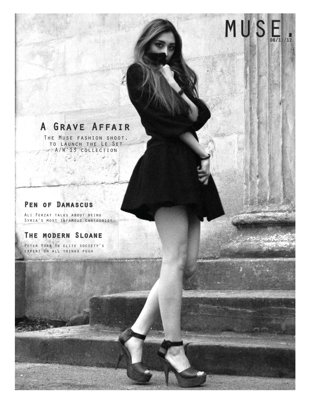 A Grave Affair the Muse Fashion Shoot, to Launch the Le Set A/W’13 Collection