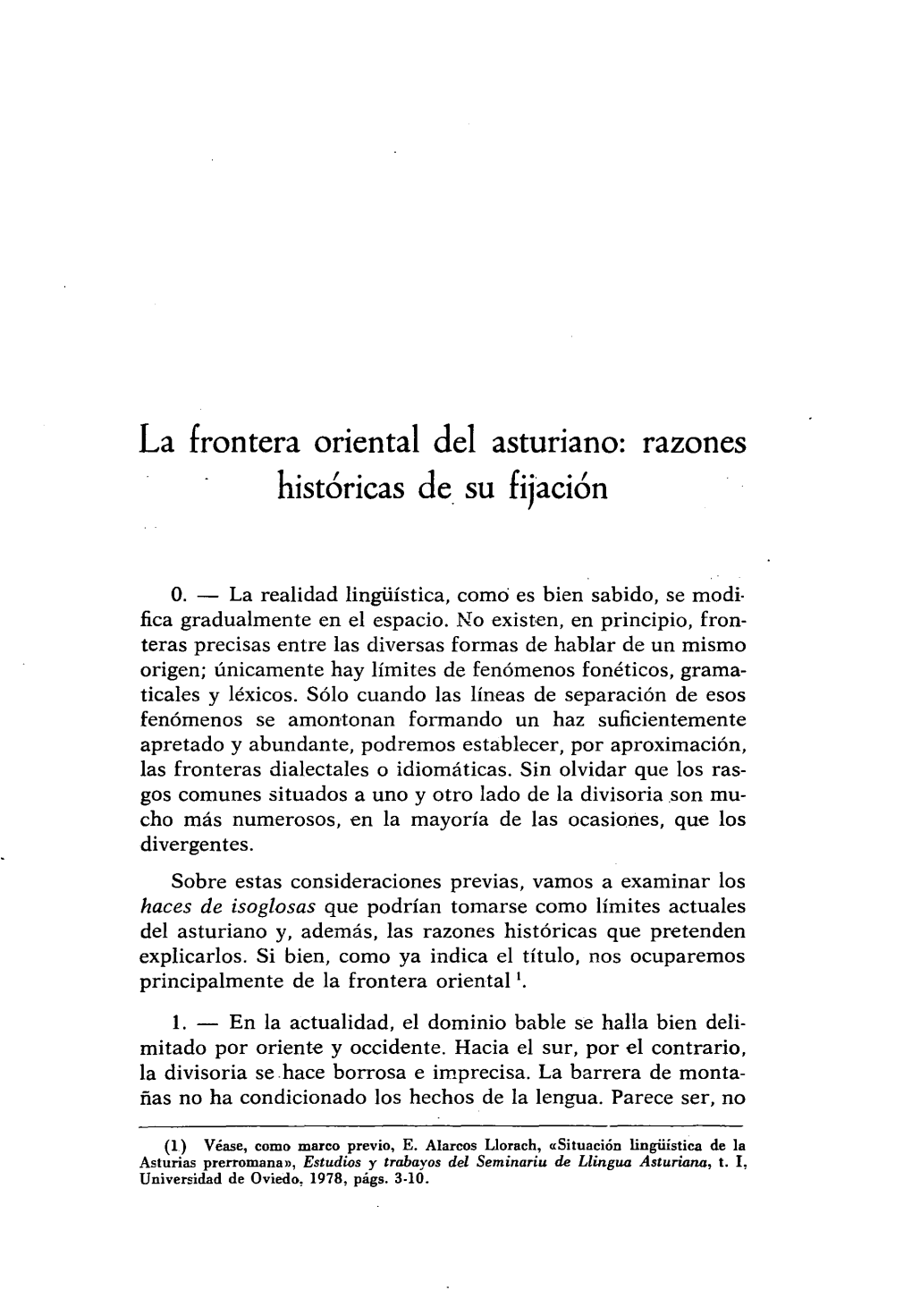 La Frontera Oriental Del Asturiano: Razones Historicas De Su Fijación •