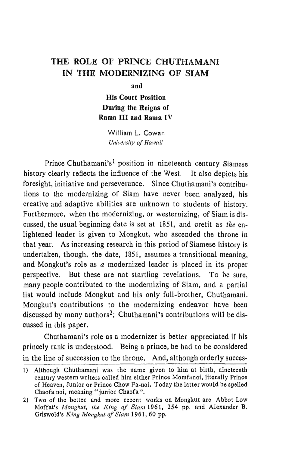 THE ROLE of PRINCE CHUTHAMANI in the MODERNIZING of SIAM and His Court Position During the Reigns of Rama III and Rama IV