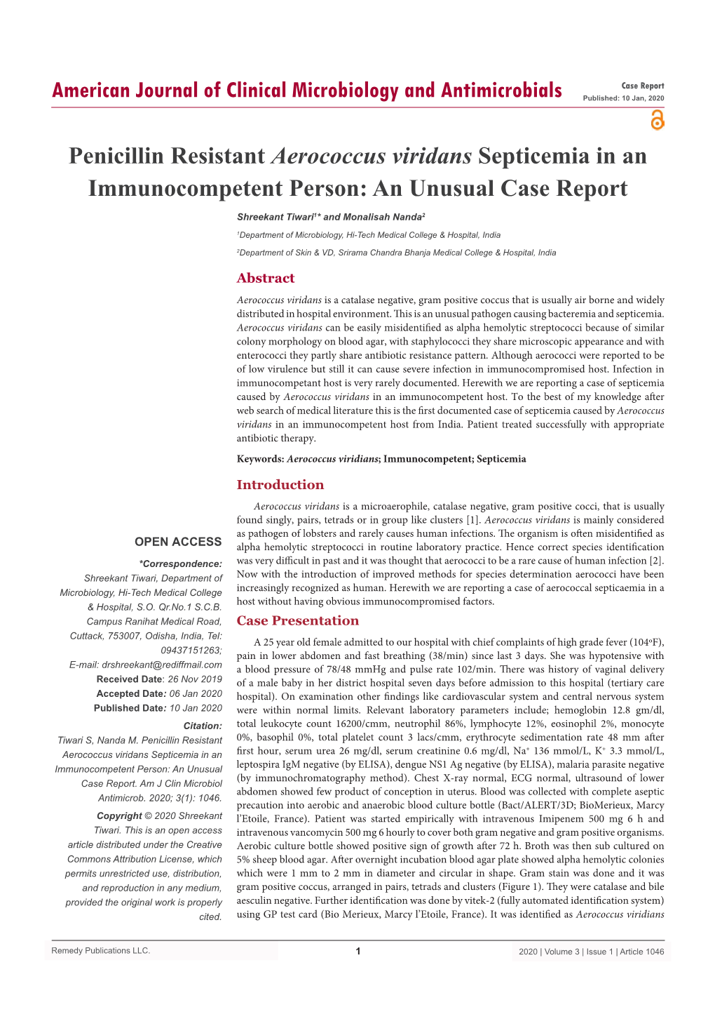 Penicillin Resistant Aerococcus Viridans Septicemia in an Immunocompetent Person: an Unusual Case Report