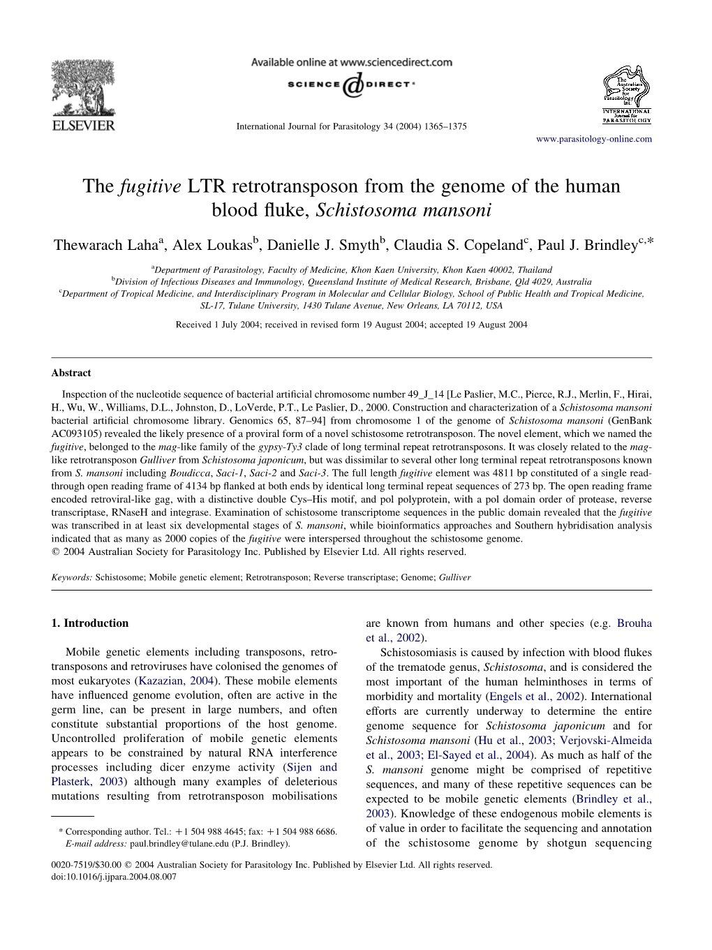 The Fugitive LTR Retrotransposon from the Genome of the Human Blood ﬂuke, Schistosoma Mansoni