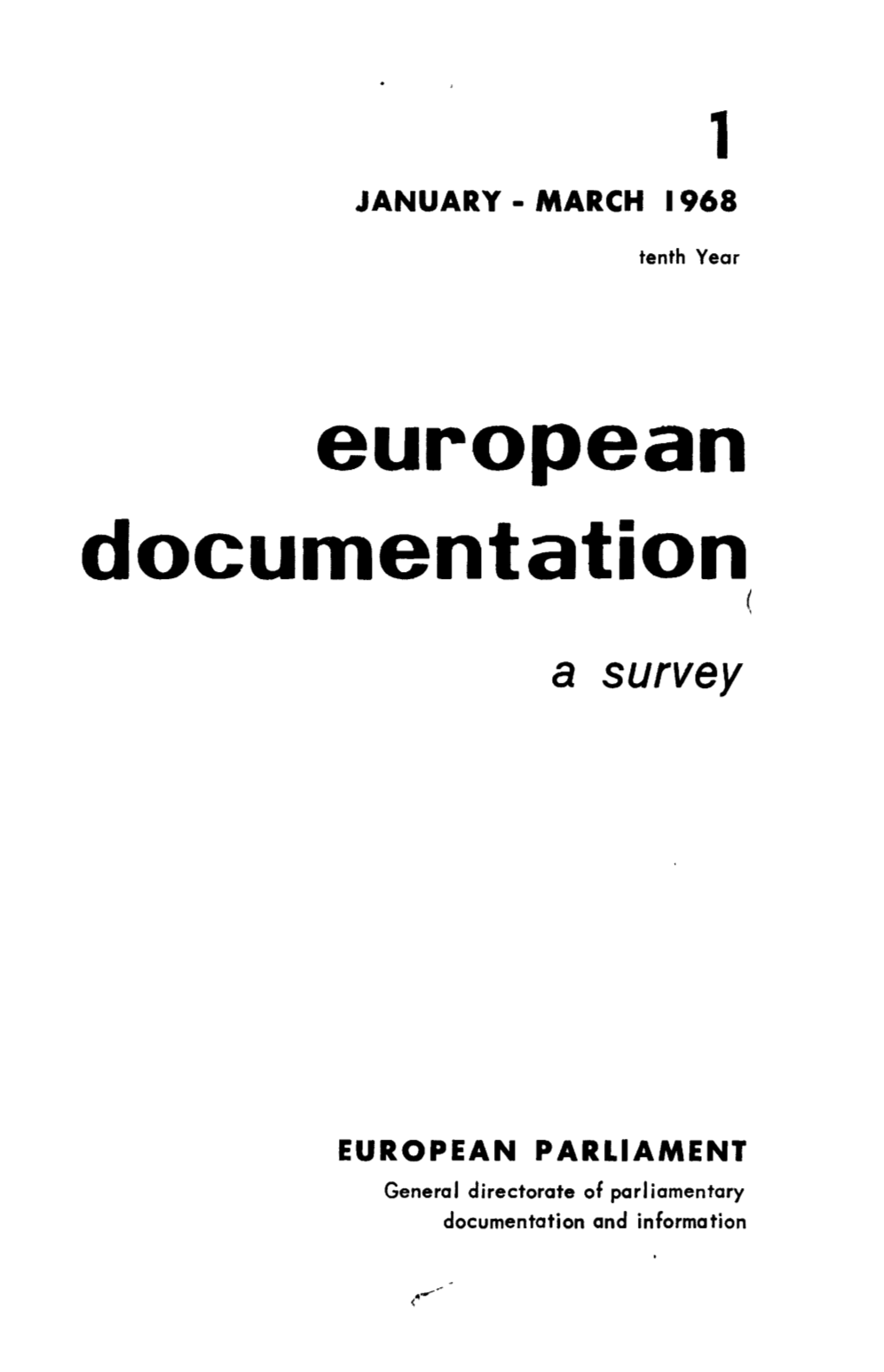 Europ~Anj;T Documentation/,~, ( !~; a Survey