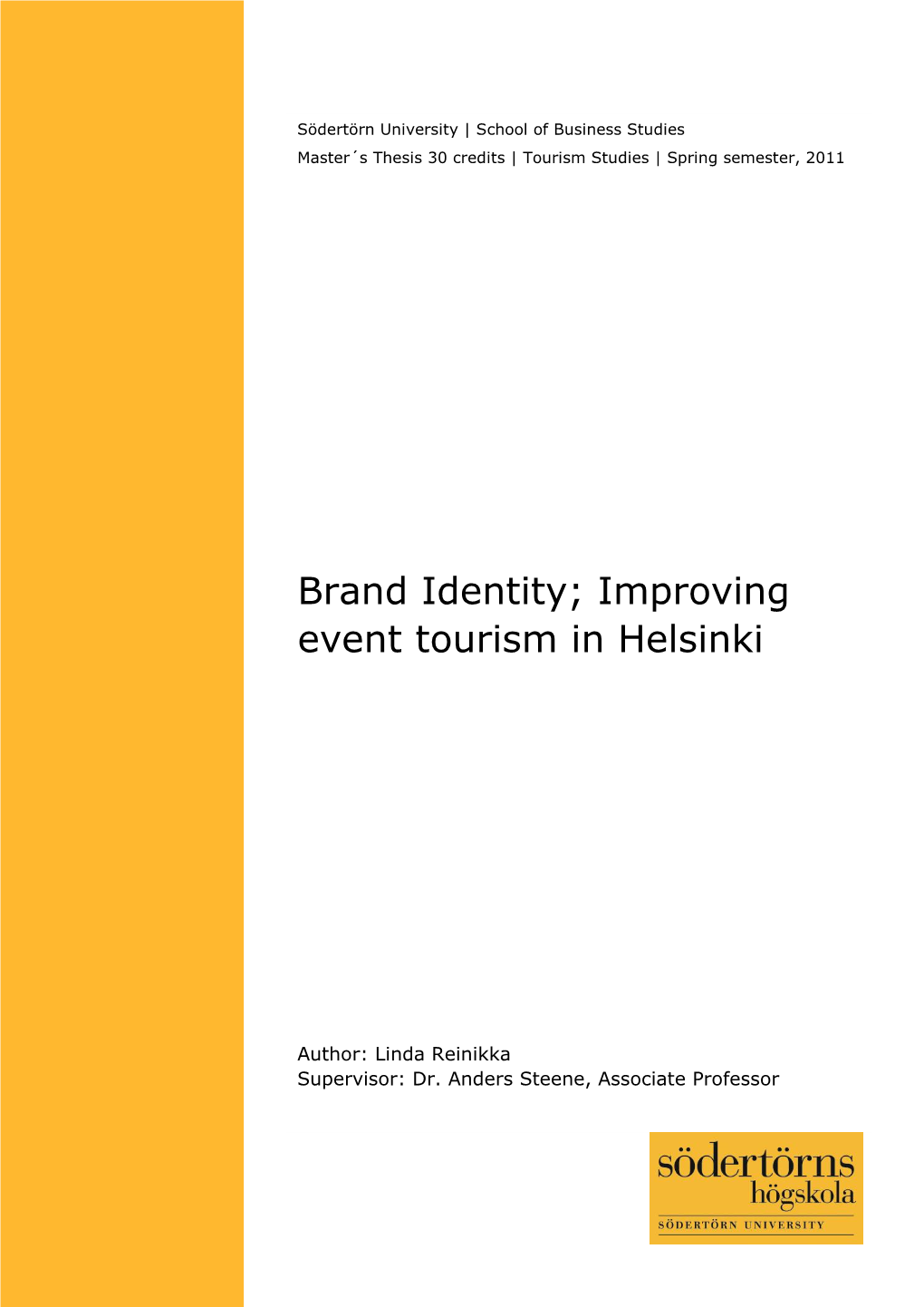 Brand Identity; Improving Event Tourism in Helsinki