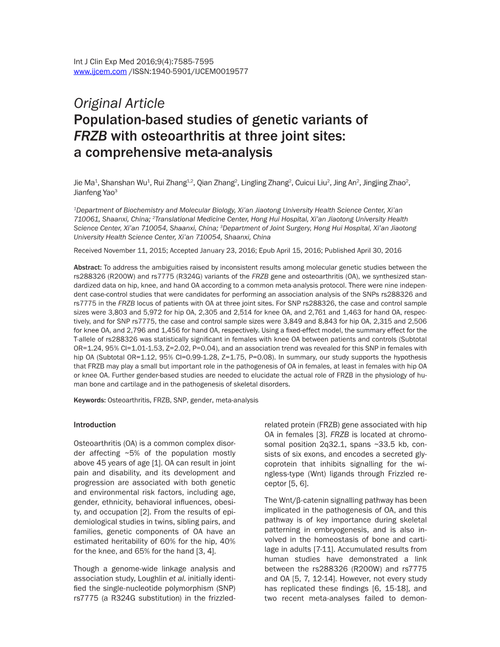 Original Article Population-Based Studies of Genetic Variants of FRZB with Osteoarthritis at Three Joint Sites: a Comprehensive Meta-Analysis