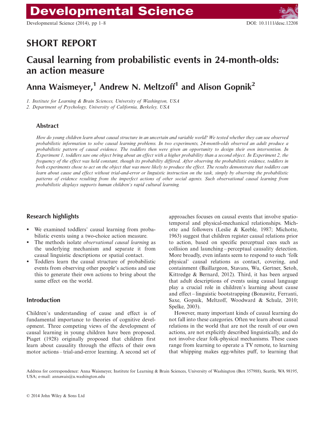 Causal Learning from Probabilistic Events in 24Montholds: an Action