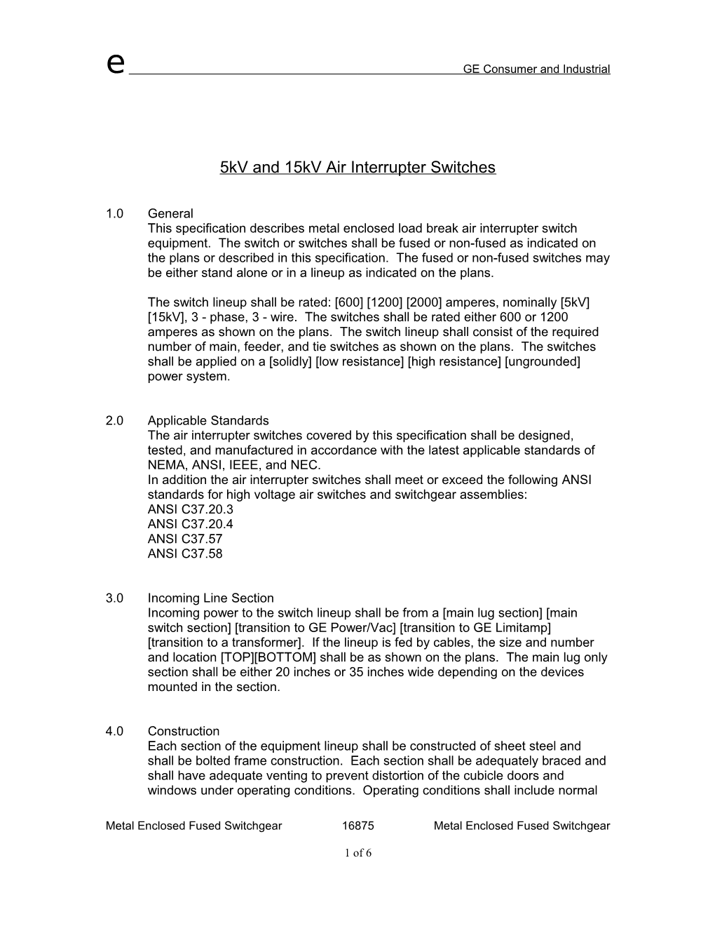 5Kv and 15Kv Air Interrupter Switches