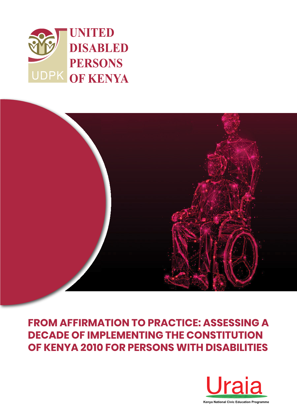 Assessing a Decade of Implementing the Constitution of Kenya 2010 for Persons with Disabilities
