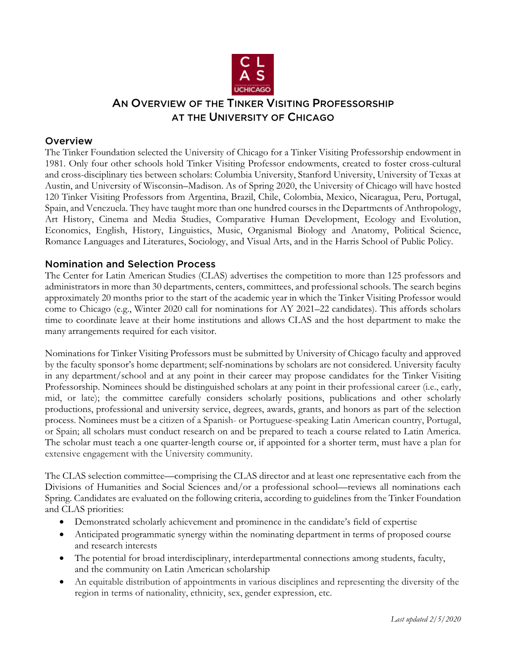 Overview the Tinker Foundation Selected the University of Chicago for a Tinker Visiting Professorship Endowment in 1981