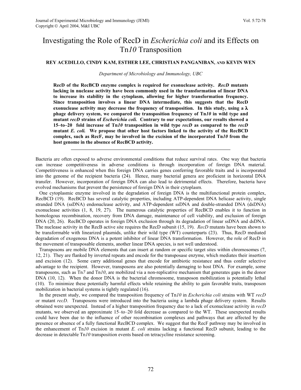 Investigating the Role of Recd in Escherichia Coli and Its Effects on Tn10 Transposition