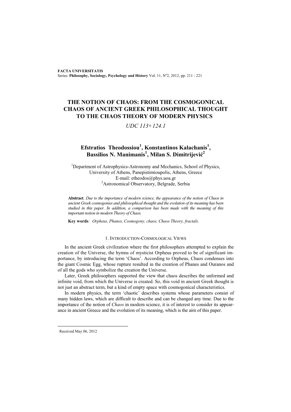 From the Cosmogonical Chaos of Ancient Greek Philosophical Thought to the Chaos Theory of Modern Physics  Udc 113+124.1