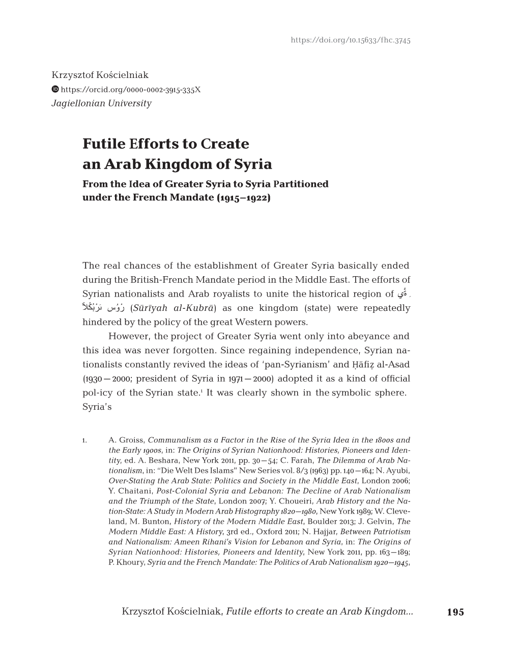 Futile Efforts to Create an Arab Kingdom of Syria from the Idea of Greater Syria to Syria Partitioned Under the French Mandate (1915–1922)