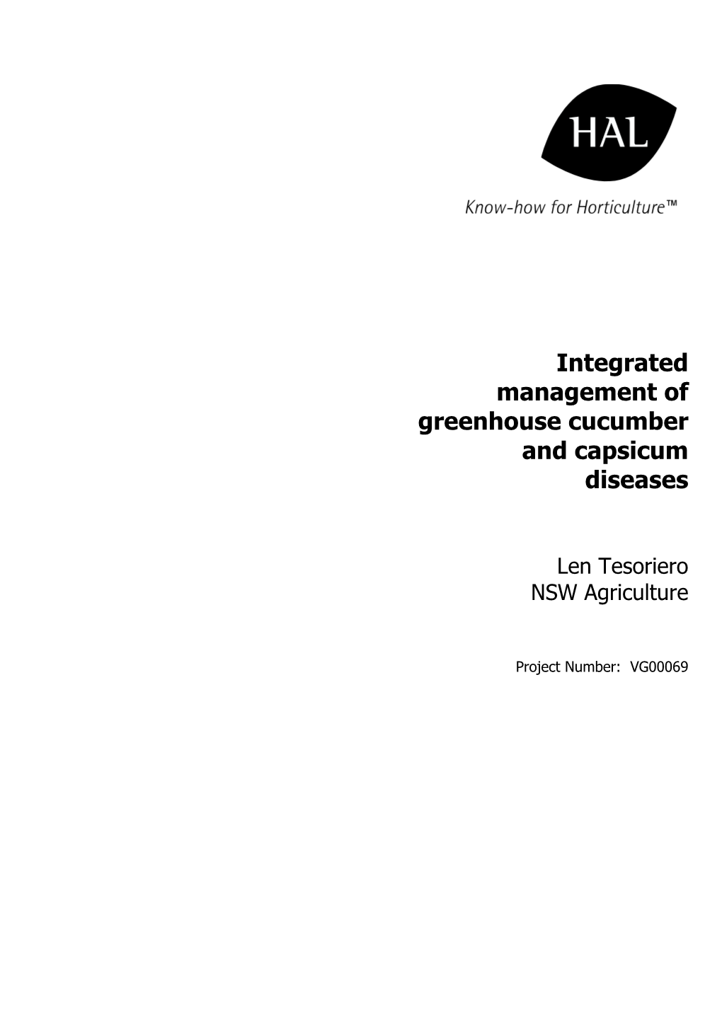 Integrated Management of Greenhouse Cucumber and Capsicum Diseases