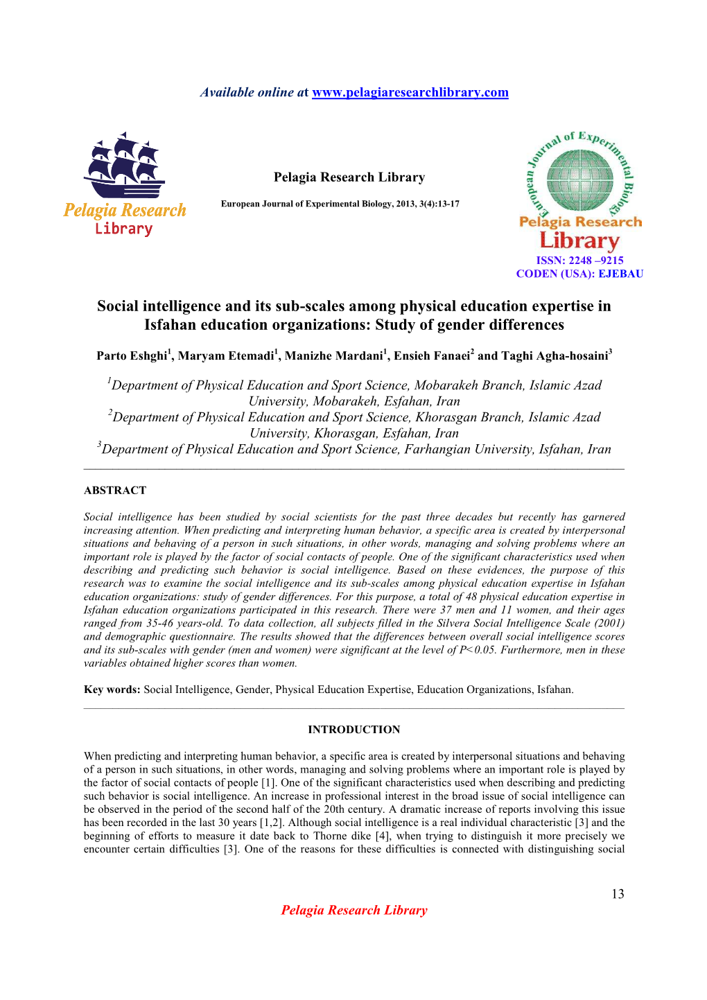 Social Intelligence and Its Sub-Scales Among Physical Education Expertise in Isfahan Education Organizations: Study of Gender Differences