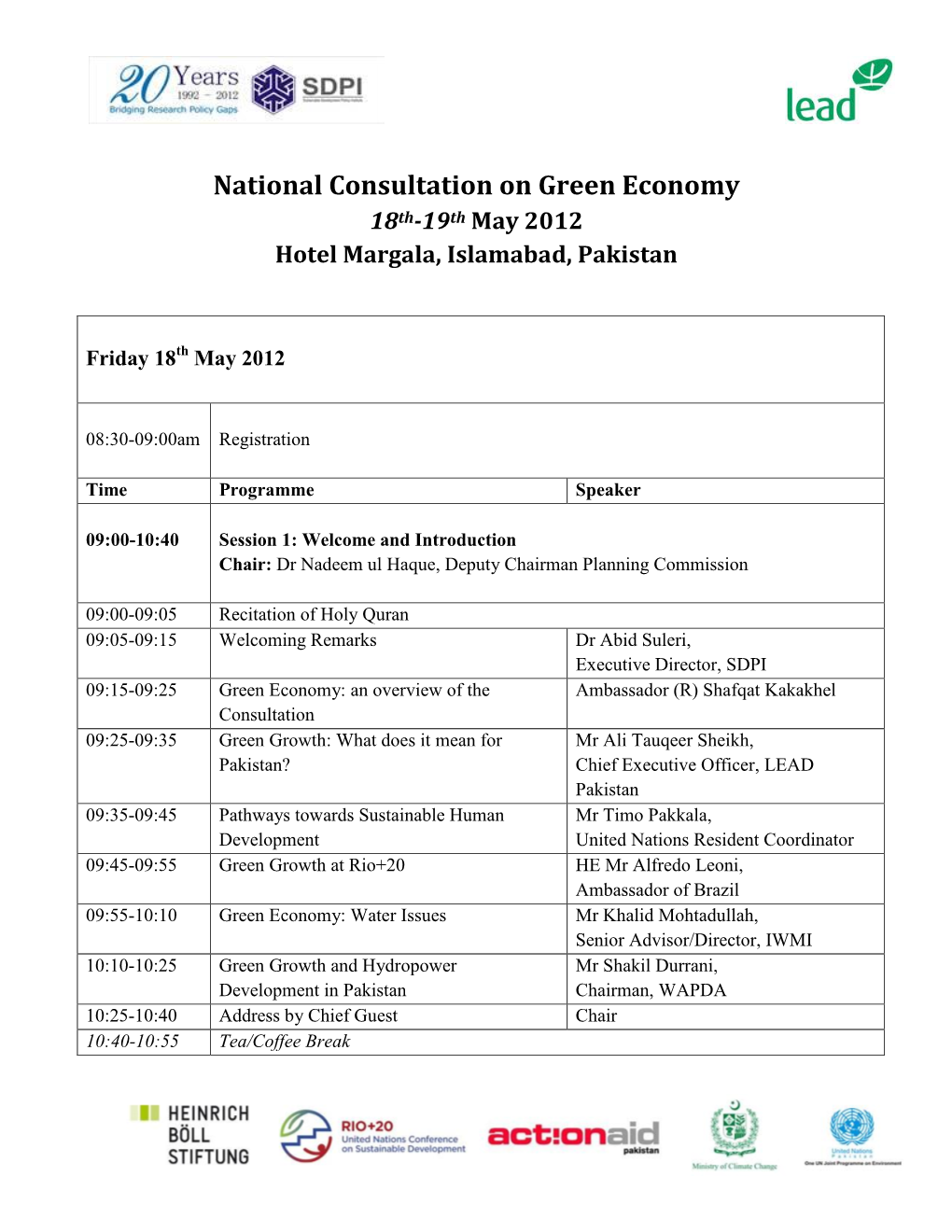 National Consultation on Green Economy 18Th-19Th May 2012 Hotel Margala, Islamabad, Pakistan