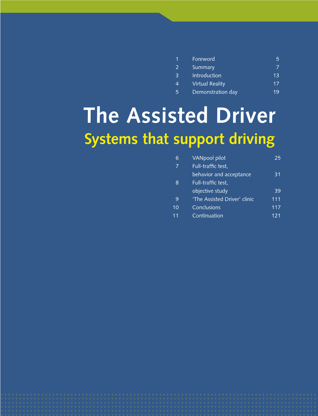 The Assisted Driver Systems That Support Driving