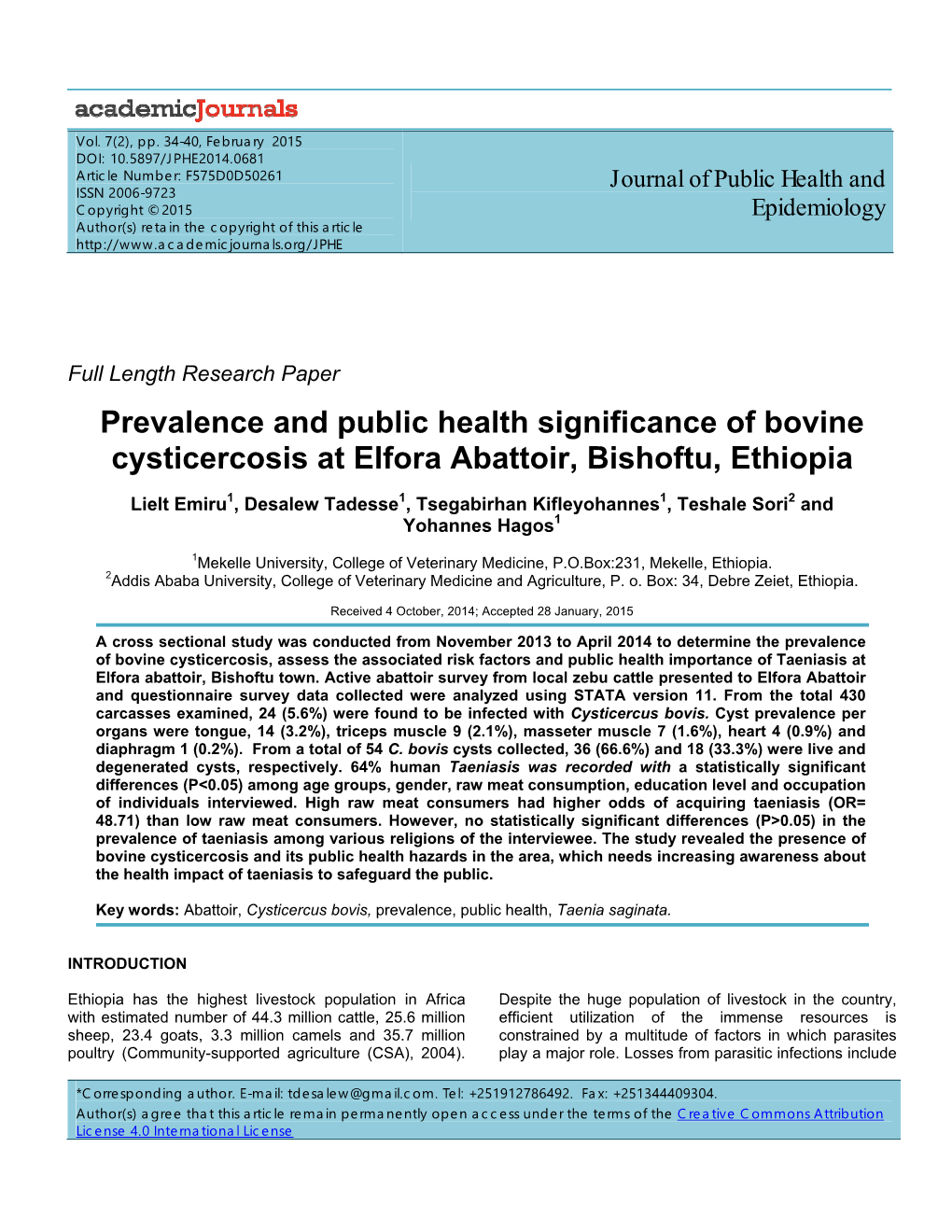 Prevalence and Public Health Significance of Bovine Cysticercosis at Elfora Abattoir, Bishoftu, Ethiopia