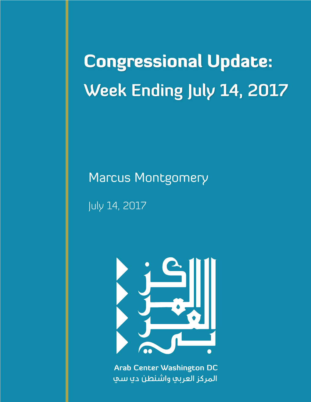 Congressional Update: Week Ending July 14, 2017