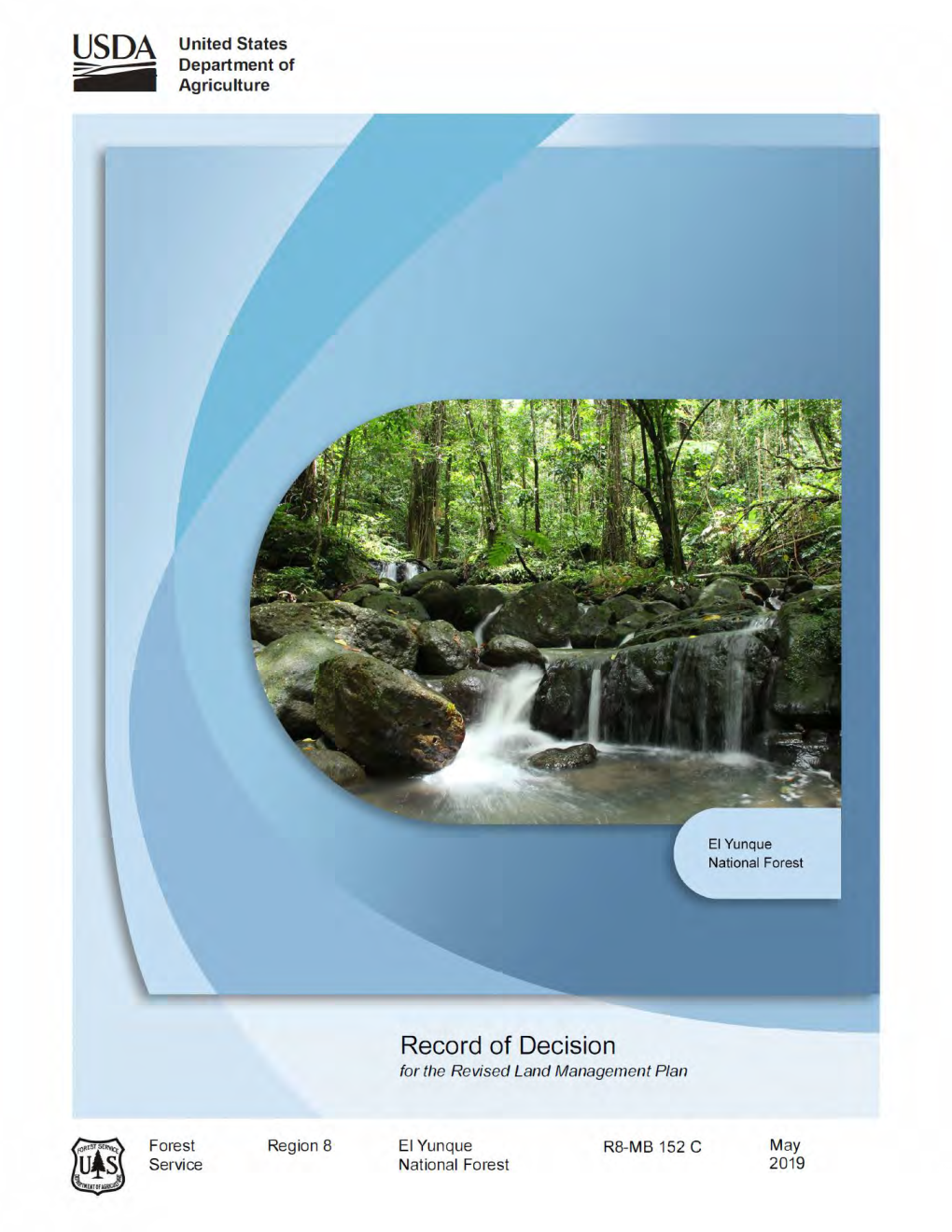 Draft Record of Decision El Yunque National Forest Revised Land