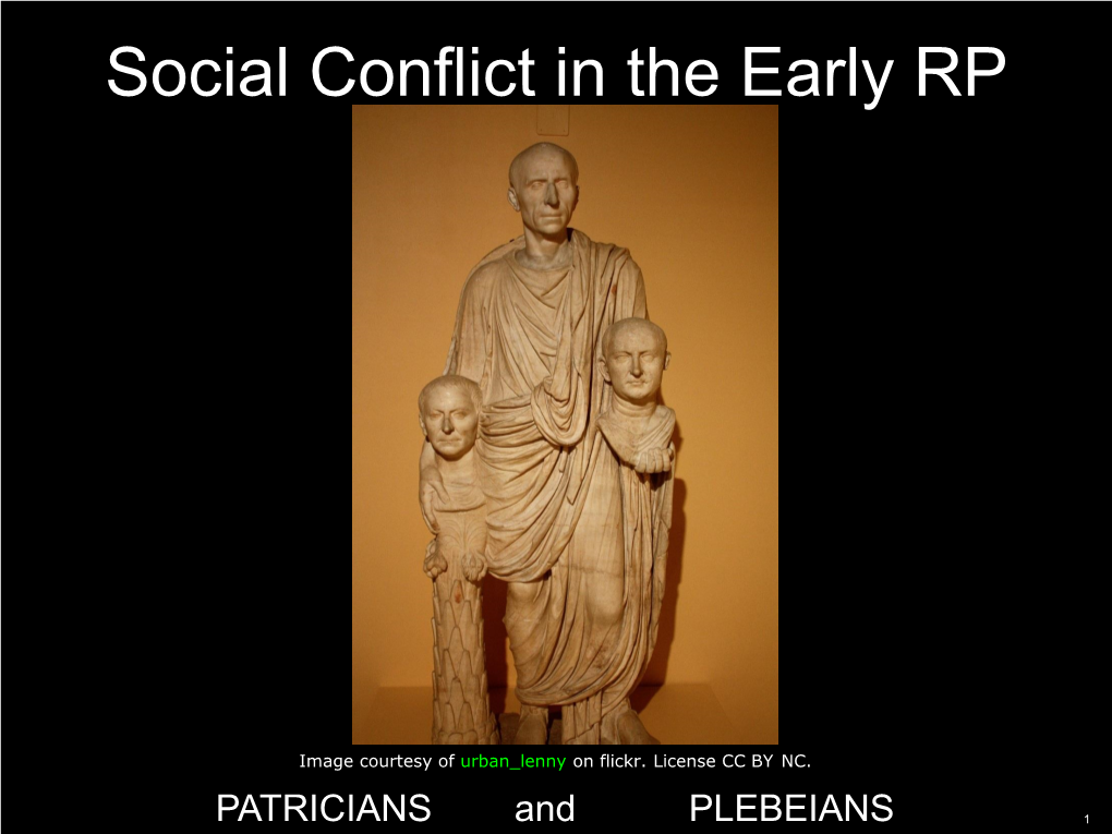 Social Conflict in the Early RP