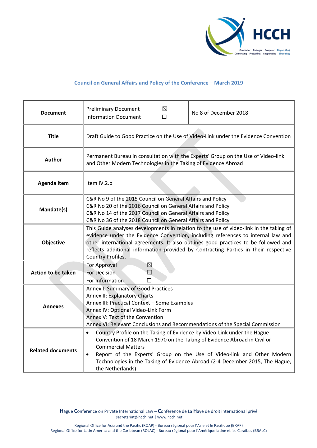 Draft Guide to Good Practice on the Use of Video-Link Under the Evidence Convention