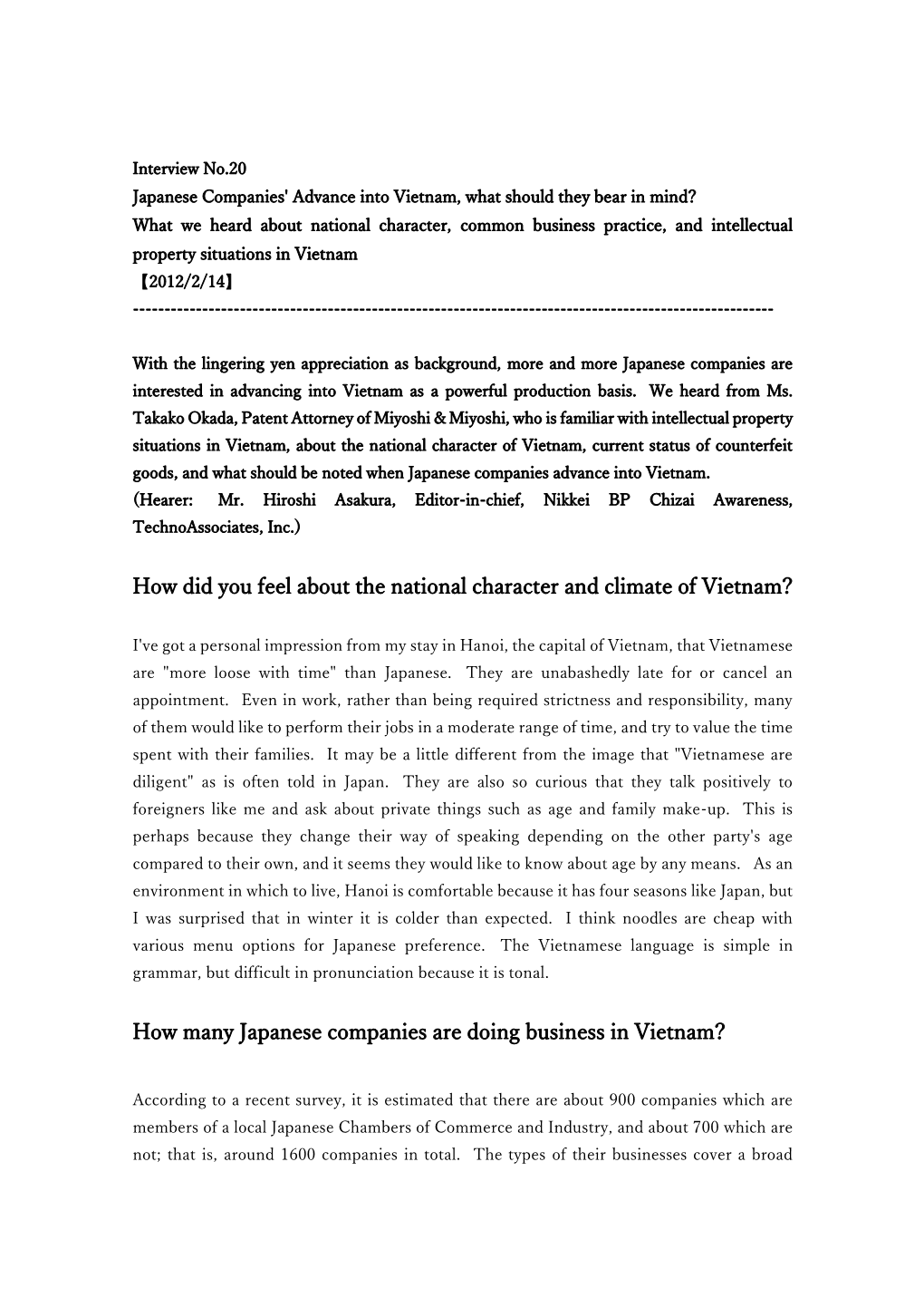 How Did You Feel About the National Character and Climate of Vietnam? How Many Japanese Companies Are Doing Business in Vietnam?