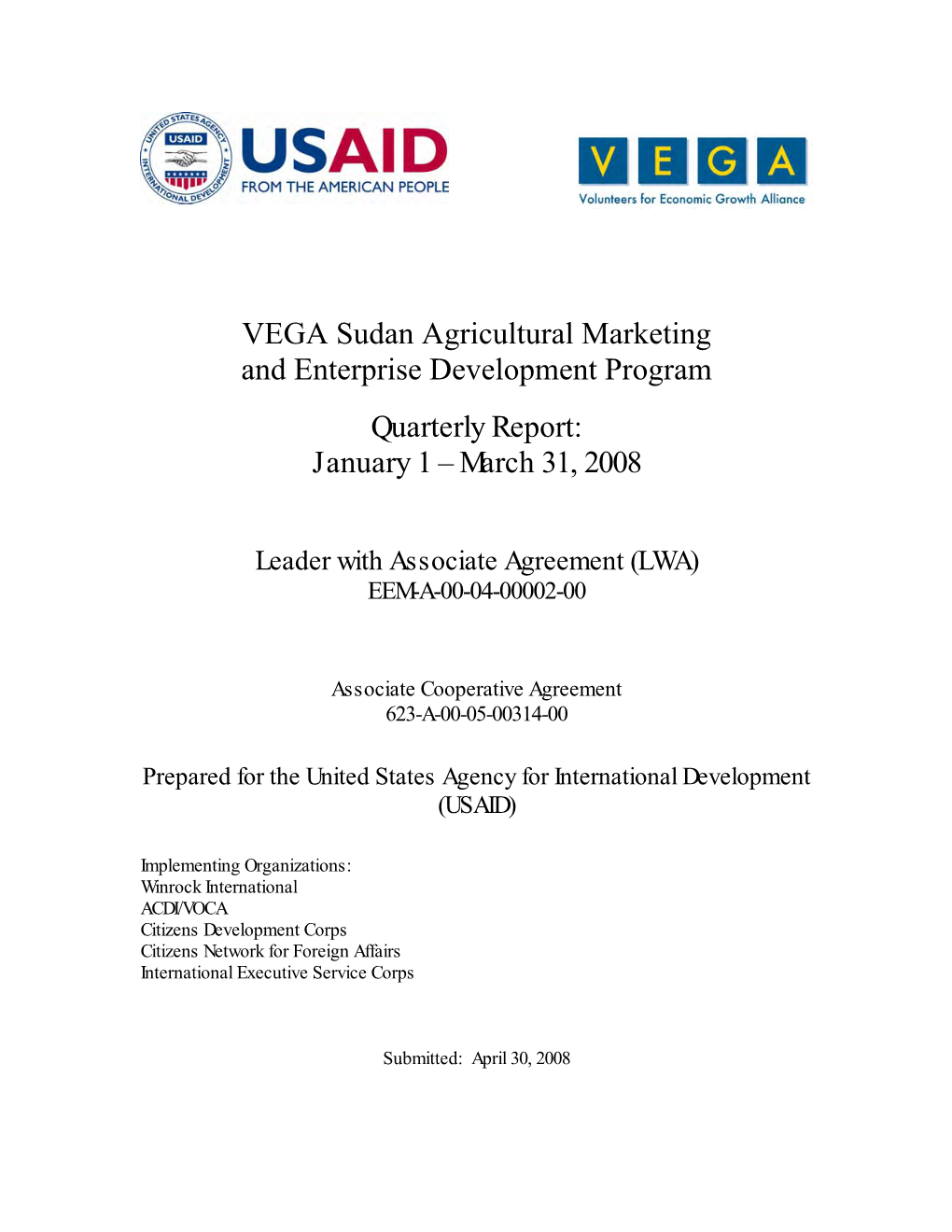 VEGA Sudan Agricultural Marketing and Enterprise Development Program Quarterly Report