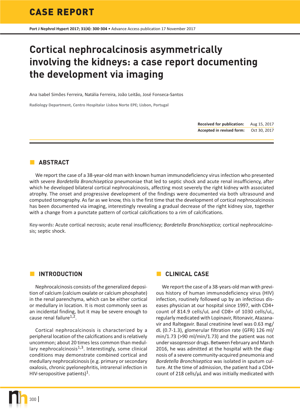 Cortical Nephrocalcinosis Asymmetrically Involving the Kidneys: a Case Report Documenting the Development Via Imaging