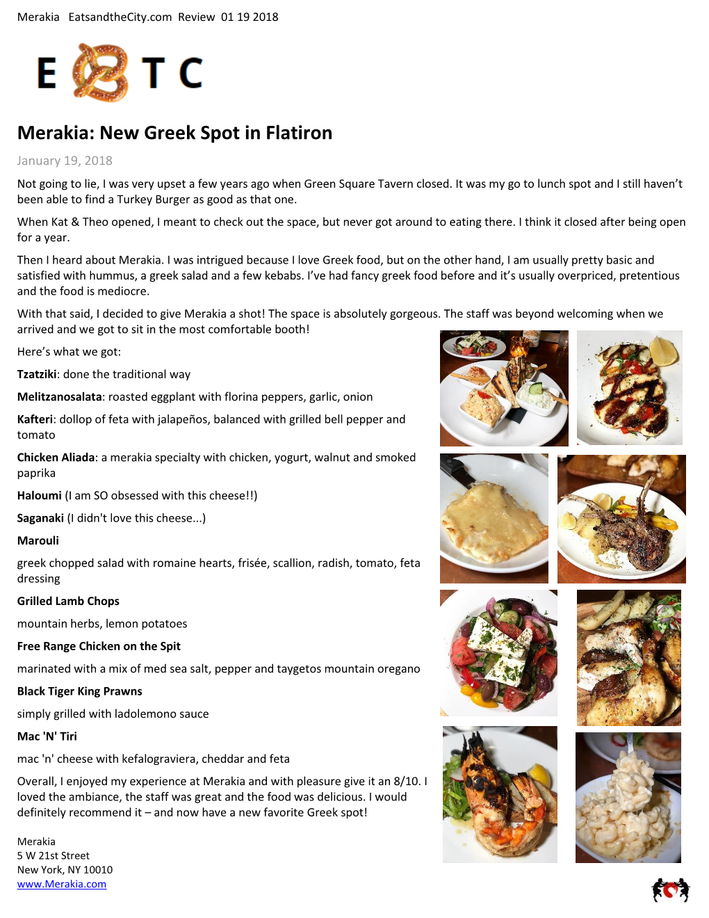 Merakia: New Greek Spot in Flatiron January 19, 2018 Not Going to Lie, I Was Very Upset a Few Years Ago When Green Square Tavern Closed