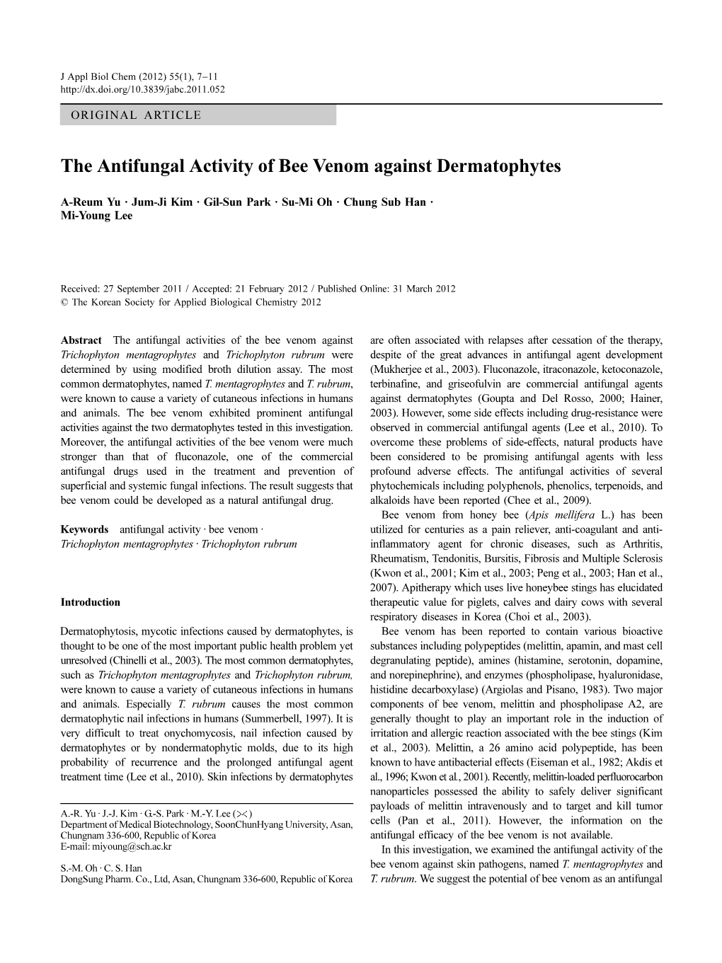 The Antifungal Activity of Bee Venom Against Dermatophytes