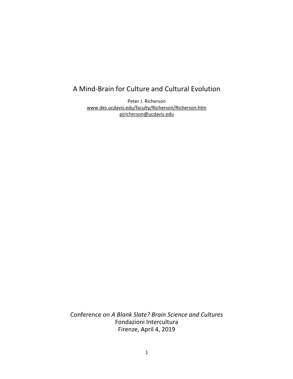 A Mind-Brain for Culture and Cultural Evolution