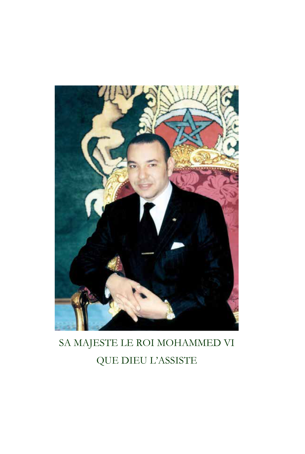 Sa Majeste Le Roi Mohammed Vi Que Dieu L'assiste