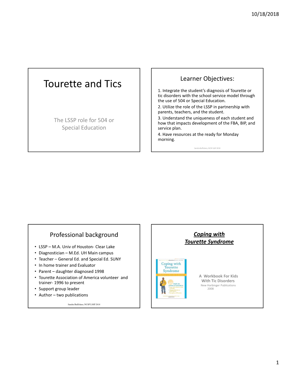 Tourette and Tics Learner Objectives: 1