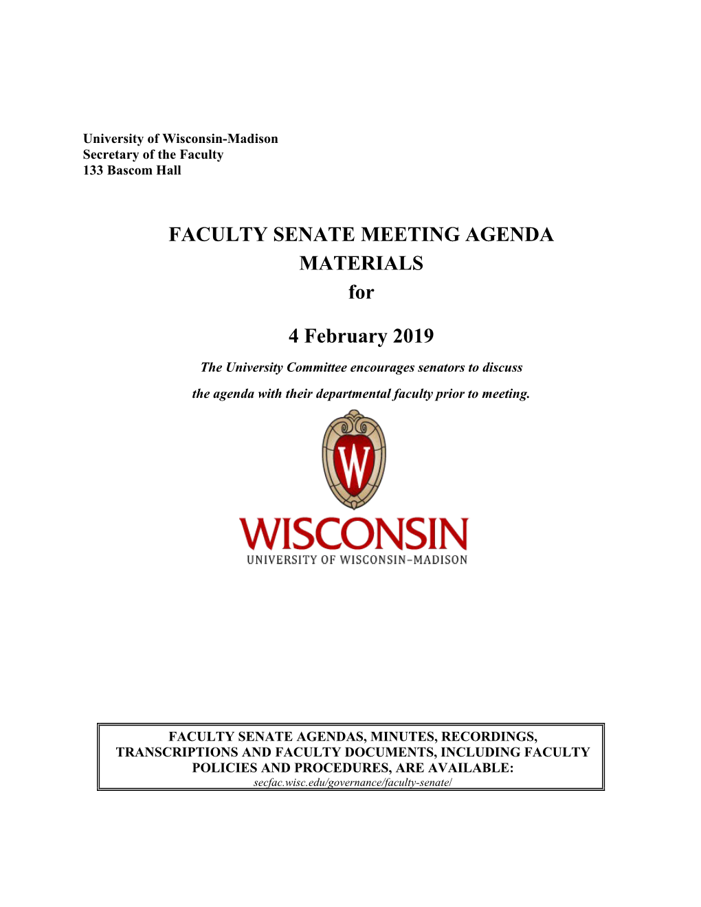 FACULTY SENATE MEETING AGENDA MATERIALS for 4 February 2019
