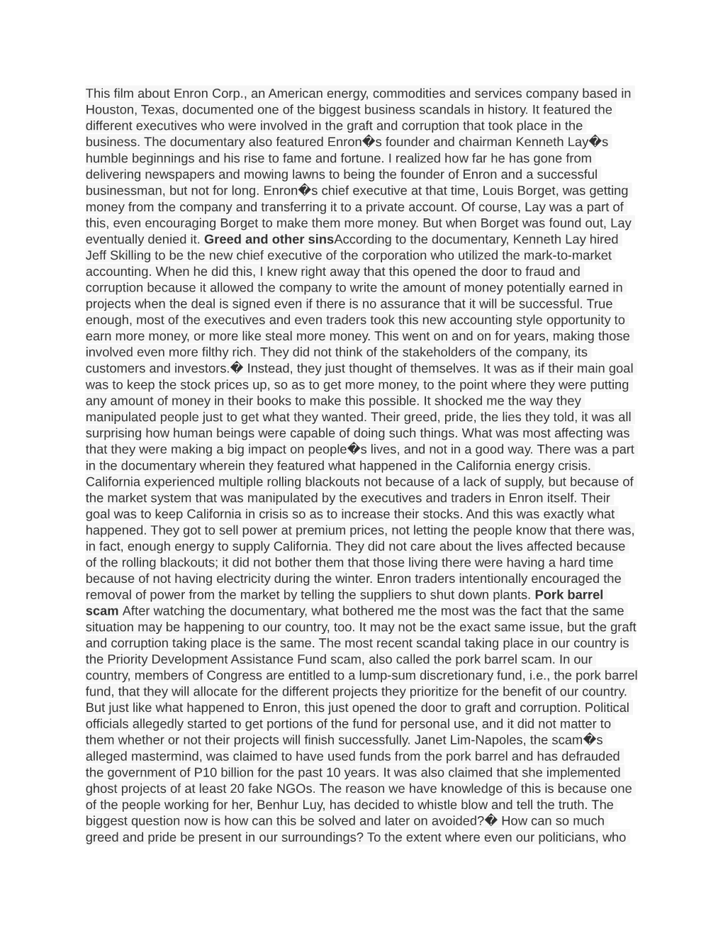 This Film About Enron Corp., an American Energy, Commodities and Services Company Based in Houston, Texas, Documented One of the Biggest Business Scandals in History