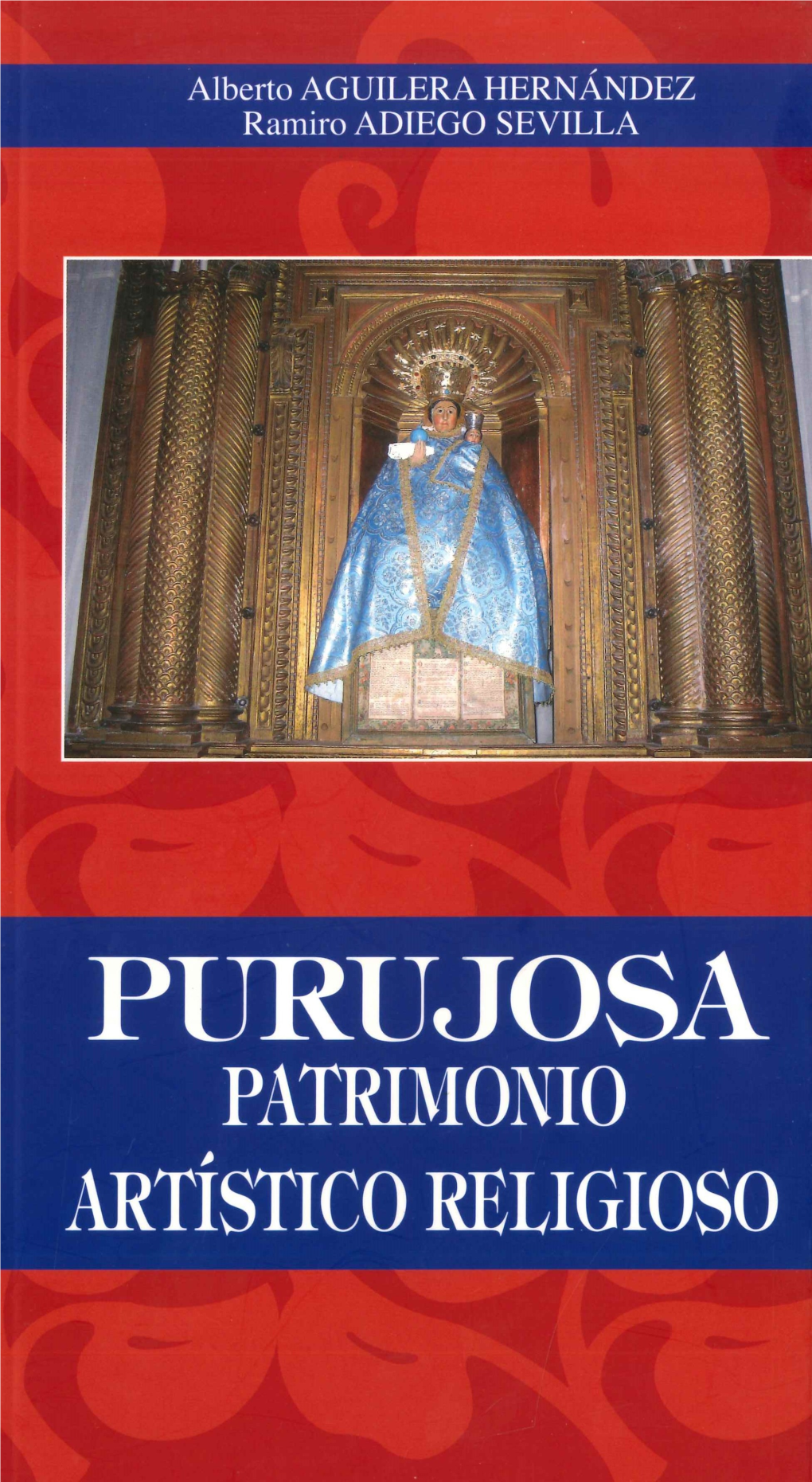 Purujosa. Patrimonio Artístico Religioso Del Patrimonio Cultural