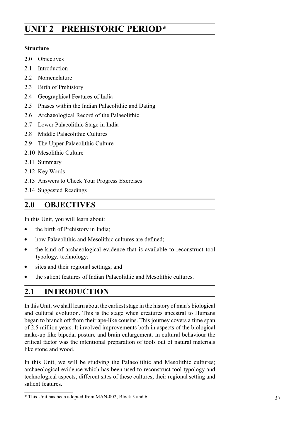 UNIT 2 PREHISTORIC PERIOD* Sources