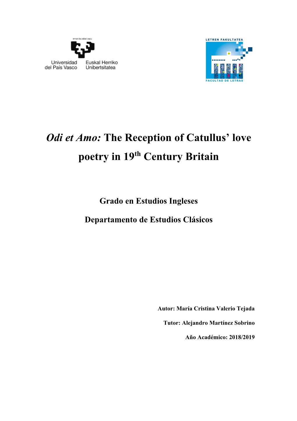 The Reception of Catullus' Love Poetry in 19 Century Britain