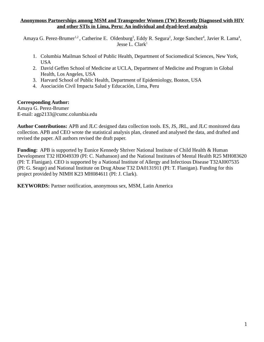 Anonymous Partnerships Among MSM and Transgender Women (TW) Recently Diagnosed with HIV and Other Stis in Lima, Peru: an Individual and Dyad-Level Analysis