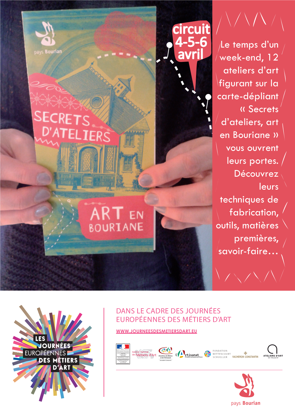 Circuit 4-5-6 Le Temps D’Un Avril Week-End, 12 Ateliers D’Art Figurant Sur La Carte-Dépliant « Secrets D’Ateliers, Art En Bouriane » Vous Ouvrent Leurs Portes