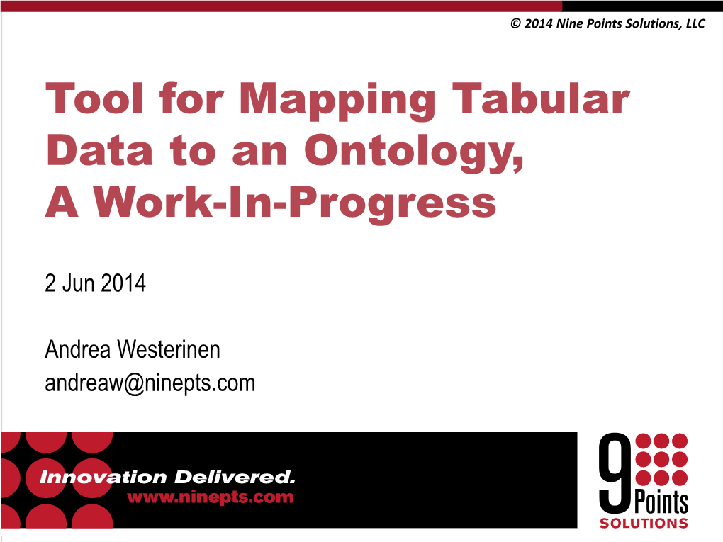 Tool for Mapping Tabular Data to an Ontology, a Work-In-Progress